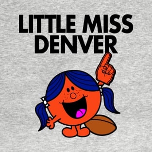 Little Miss Denver T-Shirt